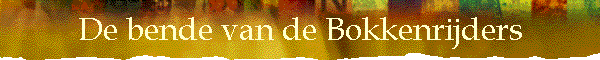 De bende van de Bokkenrijders